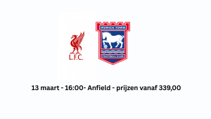 Liverpool - Ipswich Town tickets 2026/2027
